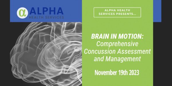 Brain in Motion - Concussion Session Alpha Health Services